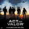 ACT OF VALOR